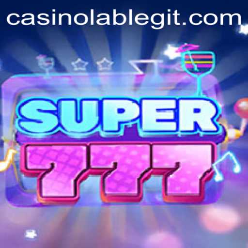 Exploring the Thrills of Super777 at CasinoLab